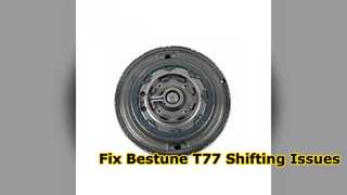 Bestune T77 7DCT220 Reparatieoplossing voor versnellingspookvork